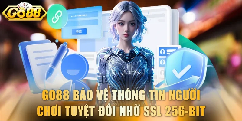 GO88 bảo vệ thông tin người chơi tuyệt đối nhờ SSL 256-bit