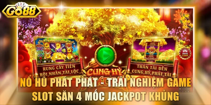 Nổ hũ Phát Phát