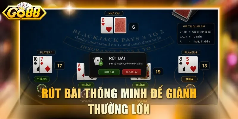 Rút bài thông minh để giành thưởng lớn
