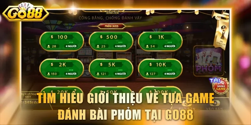 Tìm hiểu giới thiệu về tựa game đánh bài Phỏm tại GO88
